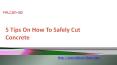 5 Tips On How To Safely Cut Concrete PowerPoint PPT Presentation