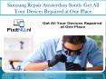 Samsung Repair Amsterdam South- Get All Your Devices Repaired at One Place PowerPoint PPT Presentation