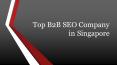 Top Online Marketing Services in Singapore PowerPoint PPT Presentation