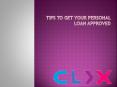 Tips to get your personal loan approved PowerPoint PPT Presentation