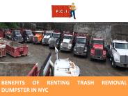 Benefits of Renting Trash Removal Dumpster in NYC