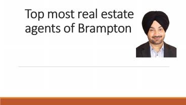 Top most real estate agents of Brampton