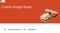 Custom burger boxes Wholesale with Printed logo & Design in Texas PowerPoint PPT Presentation