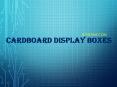 cardboard display boxes PowerPoint PPT Presentation