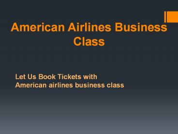 American Airlines Business Class