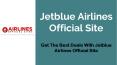 Jetblue Airlines Official Site PowerPoint PPT Presentation
