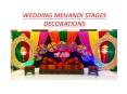 Wedding Mehndi Stages Decoration PowerPoint PPT Presentation