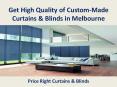 Get High Quality of Custom-Made Curtains & Blinds in Melbourne - Price Right Curtains & Blinds PowerPoint PPT Presentation