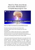 What You Think, How Stroke Associate With Dementia? – Complete Neurological Care PowerPoint PPT Presentation