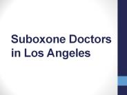 Suboxone Doctors in Los Angeles
