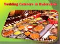 Wedding Caterers in Hyderabad PowerPoint PPT Presentation