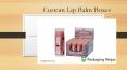Get Admirable Lip Balm Boxes Wholesale At PackagingNinjas PowerPoint PPT Presentation