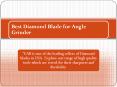 Best Diamond Blade for Angle Grinder PowerPoint PPT Presentation