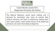 Casein Books Lesson Art | Dispersion Primaries Set Online