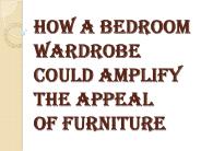 How to Stylize With Bedroom Wardrobe