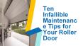 Ten Infallible Maintenance Tips for Your Roller Door PowerPoint PPT Presentation