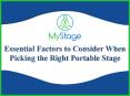 Essential Factors to Consider When Picking the Right Portable Stage PowerPoint PPT Presentation