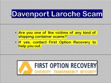 Davenport laroche scam