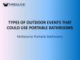 What type of events should have portable bathrooms? PowerPoint PPT Presentation