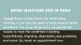 Botox Injections uses in Dubai PowerPoint PPT Presentation