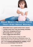 Ways Smart Parents Teach Their Kids About Money PowerPoint PPT Presentation