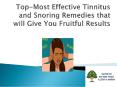 Top-Most Effective Tinnitus and Snoring Remedies that will Give You Fruitful Results PowerPoint PPT Presentation