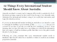 12 Things Every International Student Should Know About Australia PowerPoint PPT Presentation
