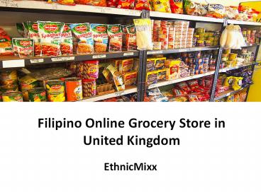 Filipino Online Grocery Store in United Kingdom