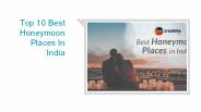Top 10 Best Honeymoon Places in India