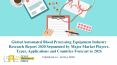 Global Automated Blood Processing Equipment Industry Research Report 2020 Segmented by Major Market Players, Types, Applications and Countries Forecast to 2026 PowerPoint PPT Presentation