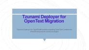 Tzunami Deployer for OpenText Migration