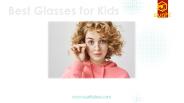 Best Glasses for Kids
