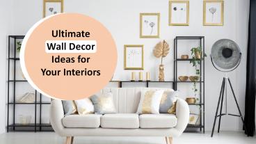 Wall Decor Ideas Nobody will Tell You