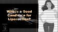 Who is a Good Candidate for Liposuction? PowerPoint PPT Presentation