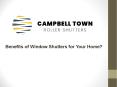 Benefits of Window Shutters for Your Home? PowerPoint PPT Presentation