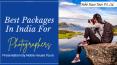 Best Packages In India For Photographers PowerPoint PPT Presentation