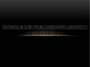 Distance M.Com from Chandigarh University
