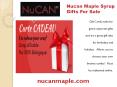 Nucan Maple Syrup Gifts For Sale | Nucan