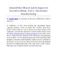 Atmanirbhar Bharat and its impact on Executive Hiring - Part 3 - Electronics Manufacturing PowerPoint PPT Presentation