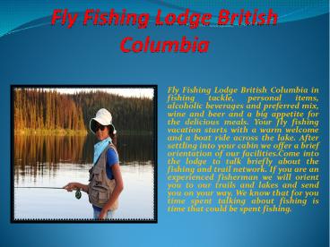 Fly Fishing Lodge British Columbia