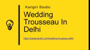 Trousseau For Groom
