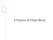 4 Factors of Chain Block