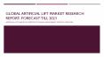 Global Artificial Lift Market Research Report- Forecast till 2023 PowerPoint PPT Presentation