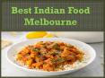 Best Indian Food Melbourne PowerPoint PPT Presentation