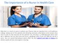 The role of a nurse in health care PowerPoint PPT Presentation