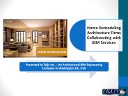 Home Remodeling Architecture Firms Collaborating with BIM Services