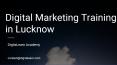 digital marketing training in lucknow PowerPoint PPT Presentation
