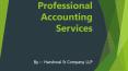 Professional Accounting Service Provider – Harshwal & Company LLP PowerPoint PPT Presentation