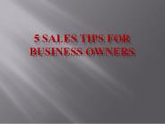 5 Sales Tips for Business Owners