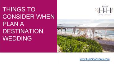 Things to Consider When Plan a Destination Wedding
